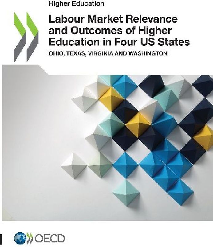 Labour Market Relevance and Outcomes of Higher Education in Four US States
