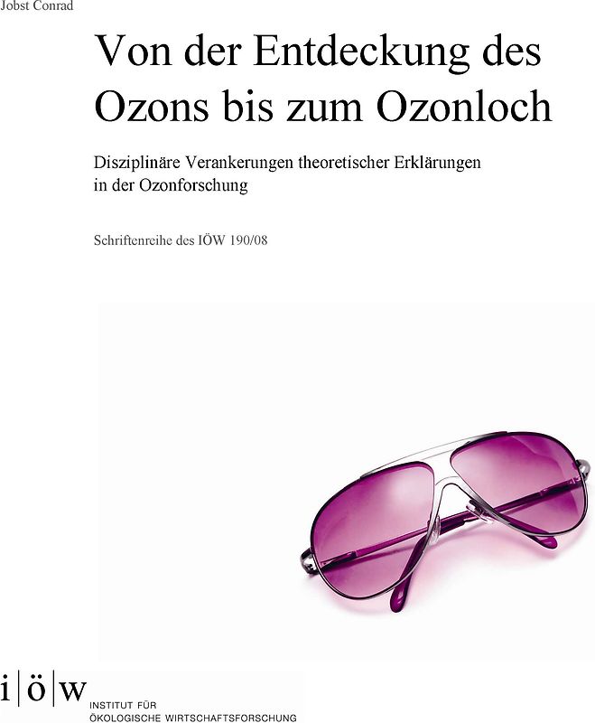 Von der Entdeckung des Ozons bis zum Ozonloch