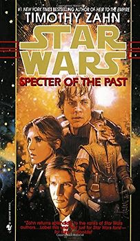 Star Wars: The Hand of Thrawn: Specter of the Past: Specter of the Past 1 (Star Wars: Hand of Thrawn) - Timothy Zahn