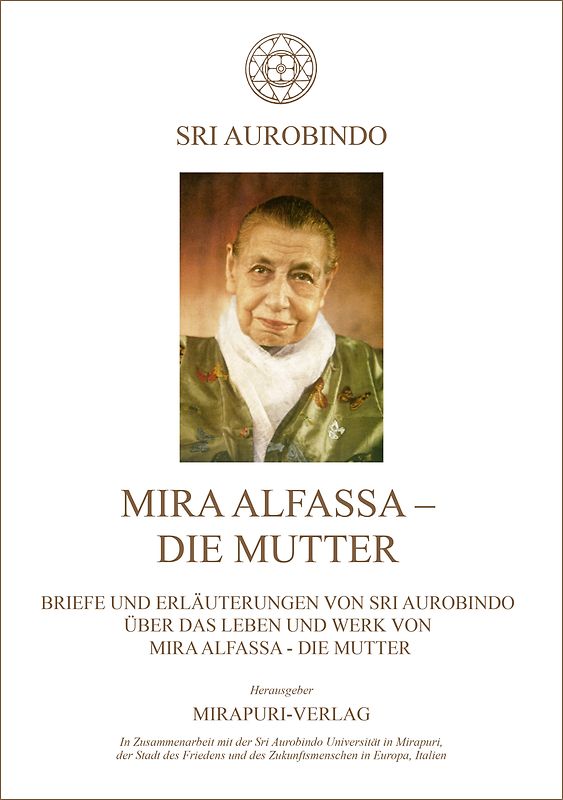 Mira Alfassa – Die Mutter