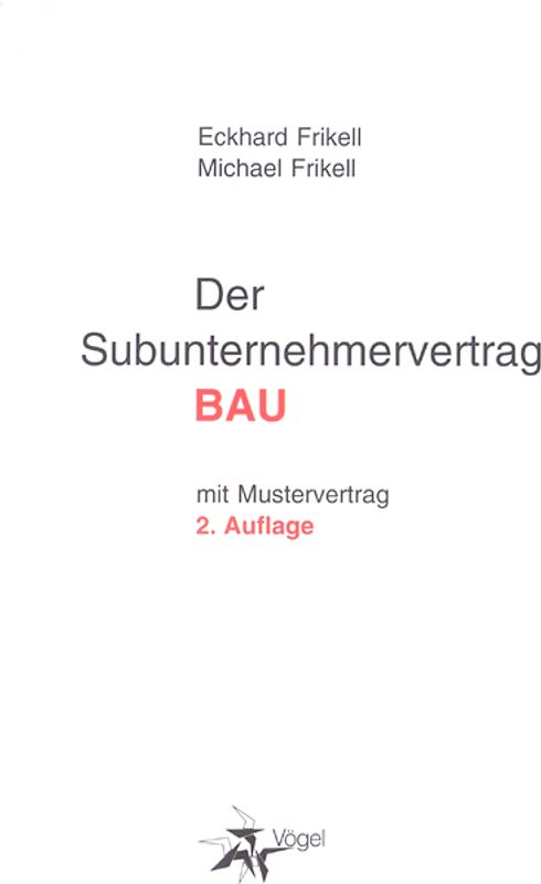 Der Subunternehmervertrag Bau