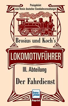 Lokomotivführer - III. Abteilung