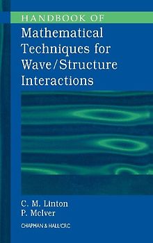 Handbook of Mathematical Techniques for Wave/Structure Interactions