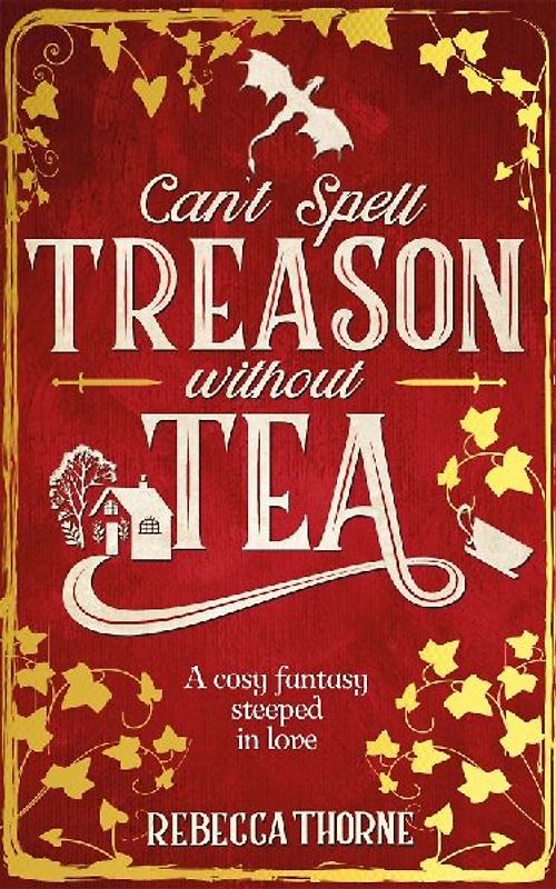 Can't Spell Treason Without Tea