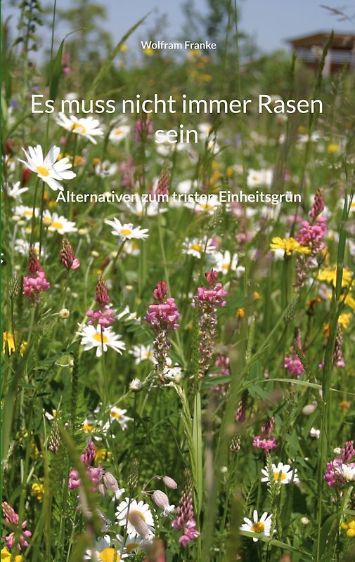 Es muss nicht immer Rasen sein