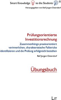 Prüfungsorientierte Investitionsrechnung
