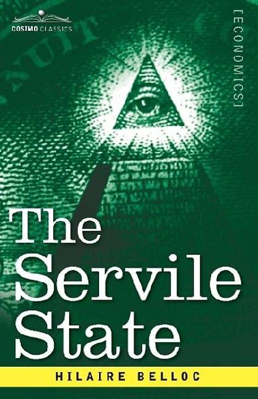 The Servile State