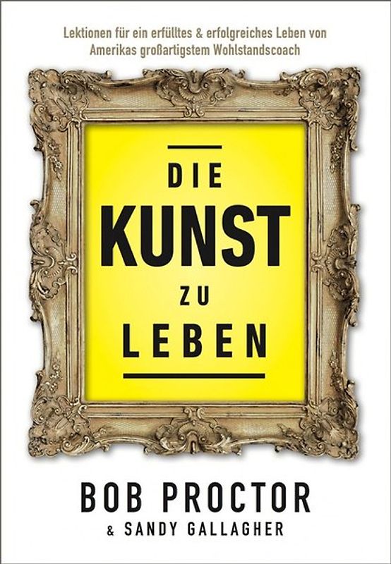Die Kunst zu Leben