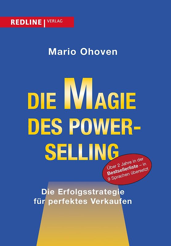 Die Magie des Power-Selling: Die Erfolgsstrategie Für Perfektes Verkaufen - Ohoven, Mario