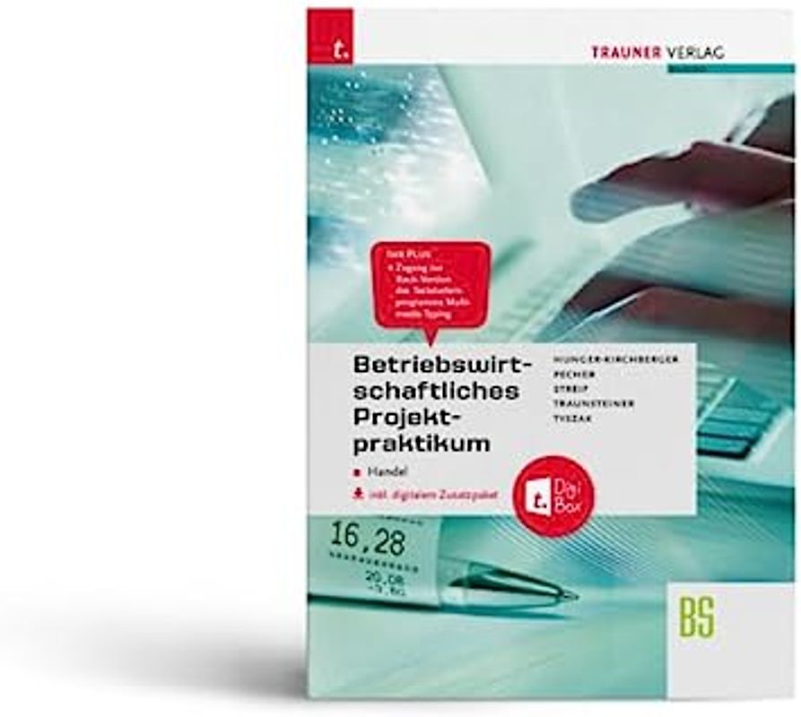 Betriebswirtschaftliches Projektpraktikum für den Handel + TRAUNER-DigiBox + E-Book plus