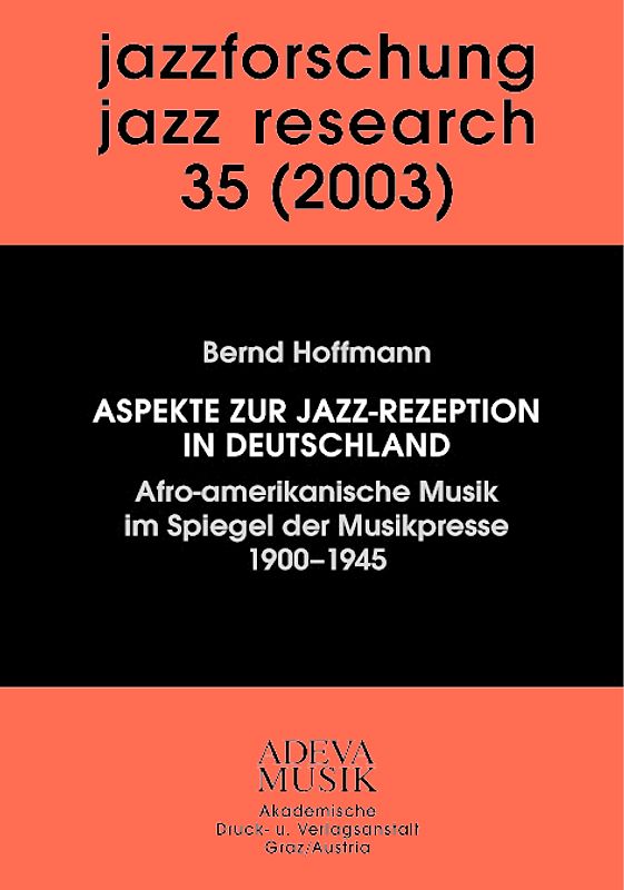 Jazzforschung - Jazz Research / Jazzforschung - Jazz Research