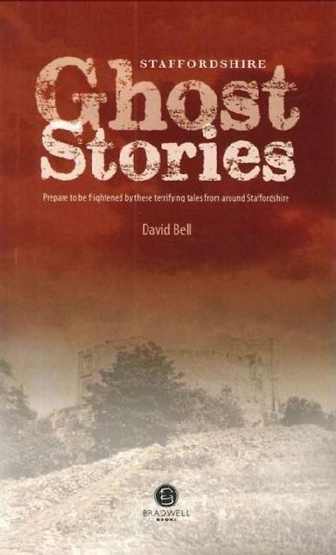 Staffordshire Ghost Stories