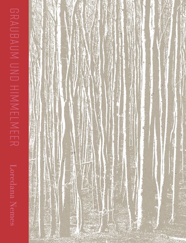 Loredana Nemes | Graubaum und Himmelmeer