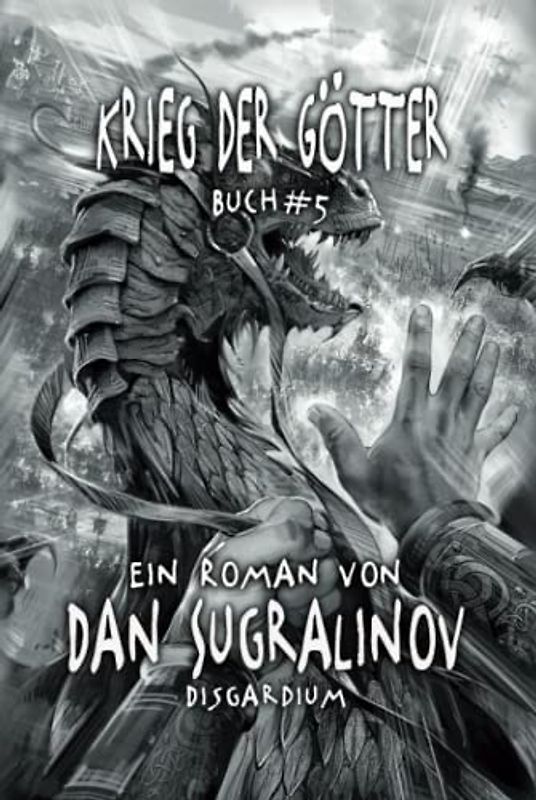 Krieg der Götter (Disgardium Buch #5): LitRPG-Serie