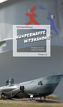 Wunderwaffe Witzkanone 2