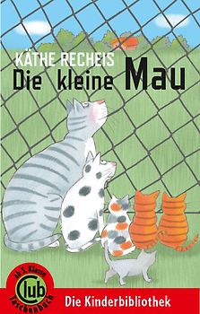 Die kleine Mau