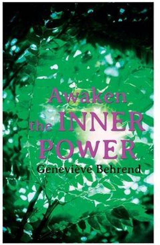 Awaken the Inner Power