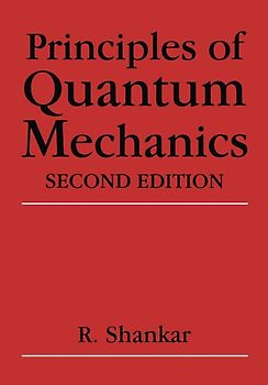 Principles of Quantum Mechanics