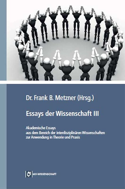 Essays der Wissenschaft III