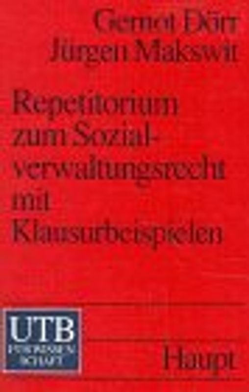 Repetitorium zum Sozialverwaltungsrecht. Mit Klausurbeispielen