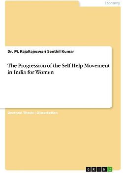 The Progression of the Self Help Movement in India for Women