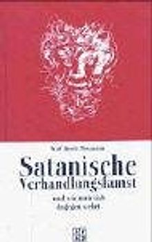 Satanische Verhandlungskunst