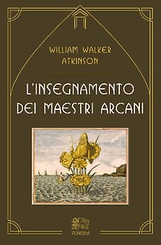 L' insegnamento dei maestri arcani