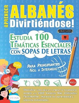 APRENDER ALBANÉS DIVIRTIÉNDOSE! - PARA PRINCIPIANTES