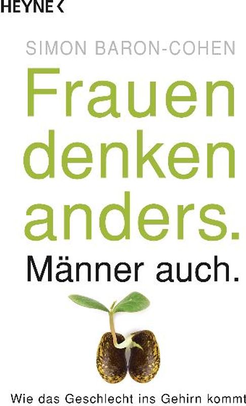 Frauen denken anders. Männer auch.