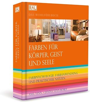 Farben für Körper, Geist und Seele