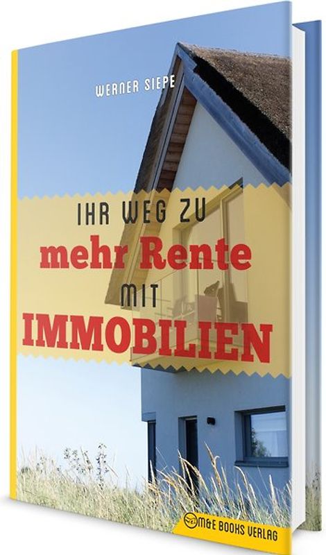 Ihr Weg zu mehr Rente mit Immobilien
