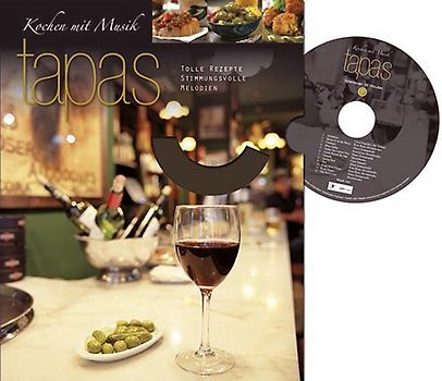 Tapas - Kochen mit Musik