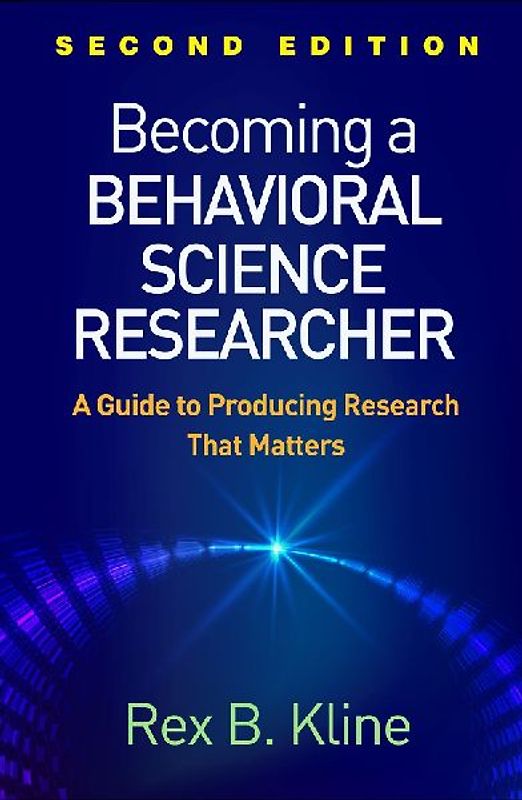 Becoming a Behavioral Science Researcher