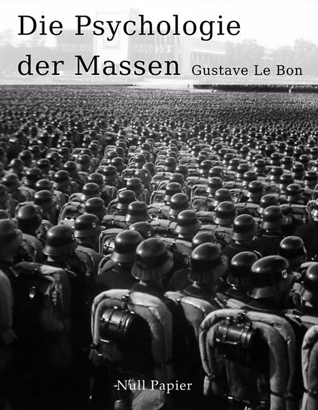 Die Psychologie der Massen