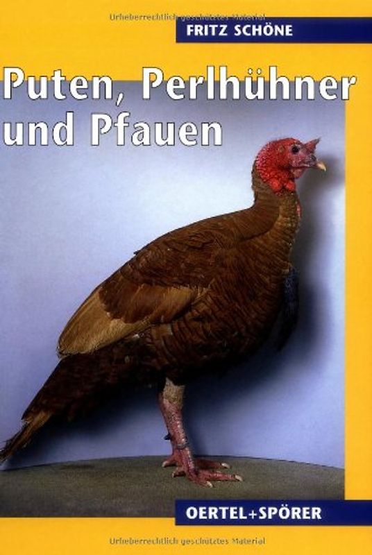 Puten, Perlhühner, Pfauen