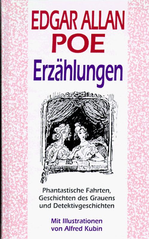 Erzählungen. Phantastische Fahrten, Geschichten des Grauens und Detektivgeschichten
