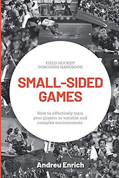 SMALL-SIDED GAMES: How to effectively train your players in variable and complex environments
