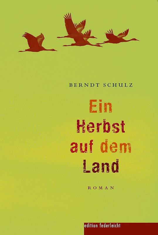 Ein Herbst auf dem Land