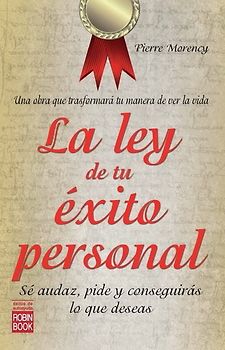 La Ley de Tu Éxito Personal