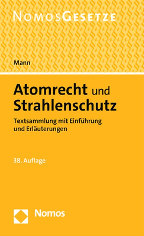 Atomrecht und Strahlenschutz
