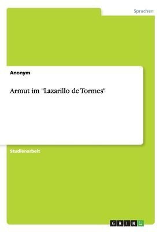 Armut im "Lazarillo de Tormes"