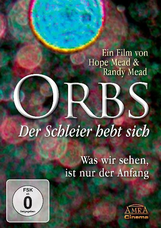 Orbs - Der Schleier hebt sich. Was wir sehen, ist nur der Anfang - James Gilliland