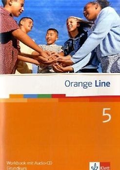 Orange Line 5 Grundkurs. Workbook mit Audio-CD Band 5