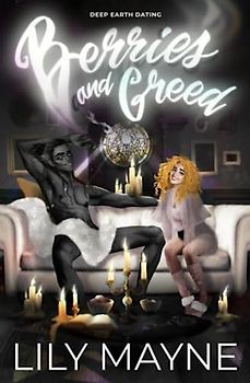 Berries and Greed: MF Monster Romcom