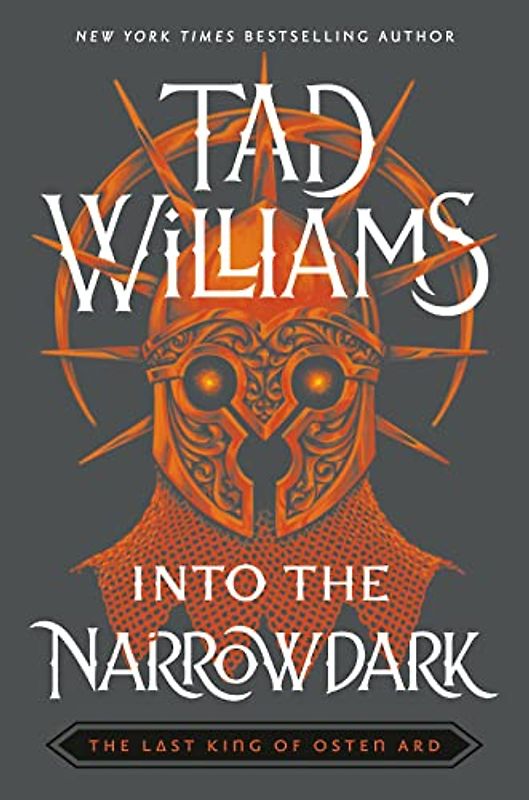 Into the Narrowdark (Last King of Osten Ard, 3)