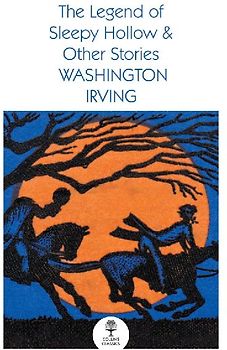The Legend of Sleepy Hollow and Other Stories