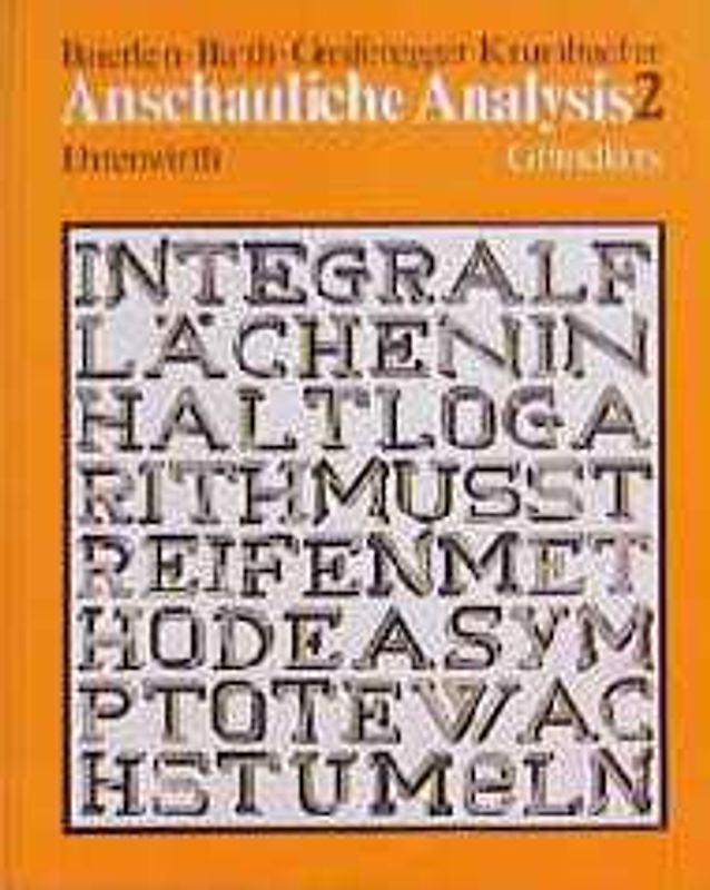 Anschauliche Analysis. Grundkurs