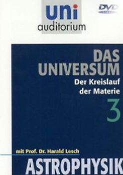 Uni Auditorium - Universum, Teil 3: Kreislauf der ... DVD