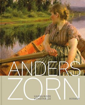 Anders Zorn - Schwedens Superstar