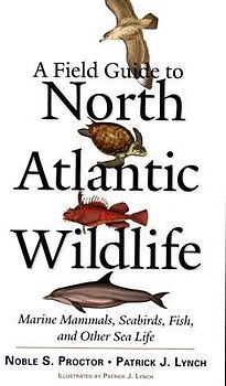 A Field Guide to North Atlantic Wildlife
